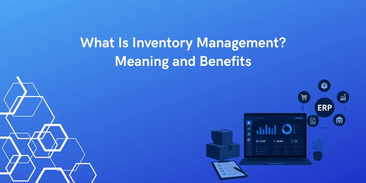 What Is Inventory Management